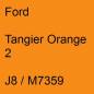 Preview: Ford, Tangier Orange 2, J8 / M7359.